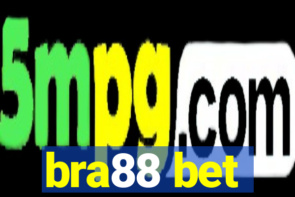 bra88 bet
